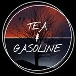 Tea & Gasoline